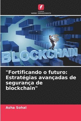 bokomslag &quot;Fortificando o futuro