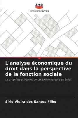 bokomslag L'analyse conomique du droit dans la perspective de la fonction sociale