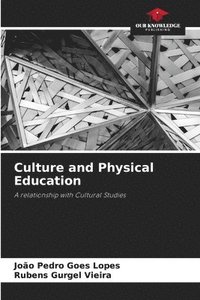 bokomslag Culture and Physical Education