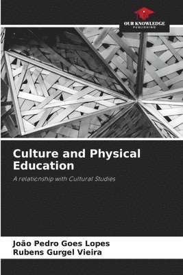 bokomslag Culture and Physical Education