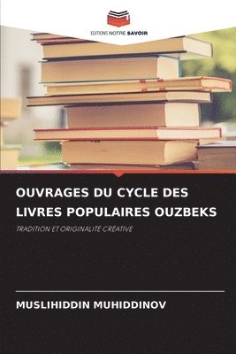 bokomslag Ouvrages Du Cycle Des Livres Populaires Ouzbeks