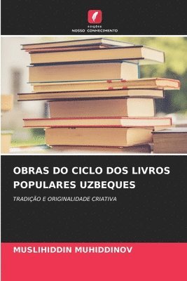 bokomslag Obras Do Ciclo DOS Livros Populares Uzbeques