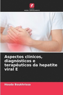 bokomslag Aspectos clnicos, diagnsticos e teraputicos da hepatite viral E