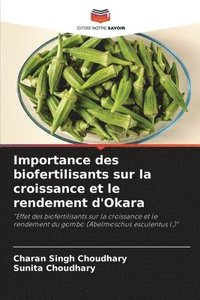 bokomslag Importance des biofertilisants sur la croissance et le rendement d'Okara