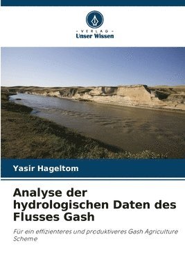 bokomslag Analyse der hydrologischen Daten des Flusses Gash