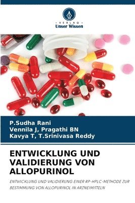 Entwicklung Und Validierung Von Allopurinol 1