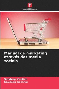 bokomslag Manual de marketing atravs dos media sociais