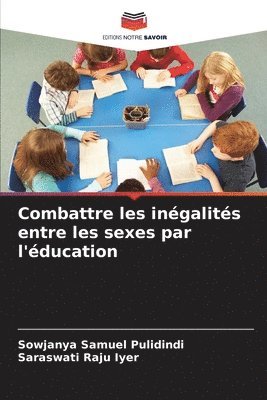 Combattre les inégalités entre les sexes par l'éducation