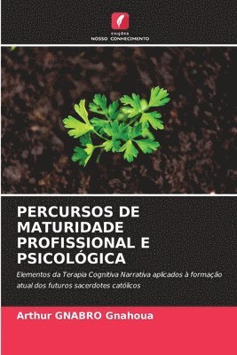 Percursos de Maturidade Profissional E Psicolgica 1