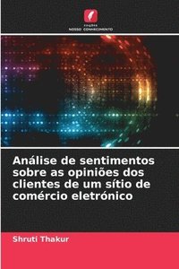 bokomslag Anlise de sentimentos sobre as opinies dos clientes de um stio de comrcio eletrnico