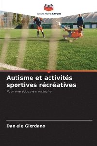 bokomslag Autisme et activits sportives rcratives