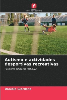 Autismo e actividades desportivas recreativas 1