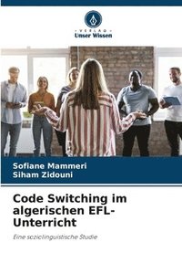 bokomslag Code Switching im algerischen EFL-Unterricht