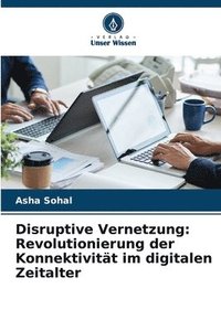 bokomslag Disruptive Vernetzung