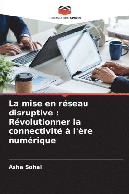 bokomslag La mise en rseau disruptive