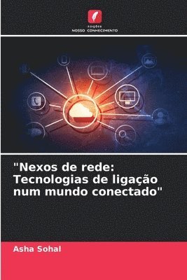 Asha Sohal - "Nexos de rede, Häftad