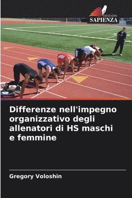 Gregory Voloshin - Differenze nell'impegno organizzativo degli allenatori di HS maschi e femmine, Häftad