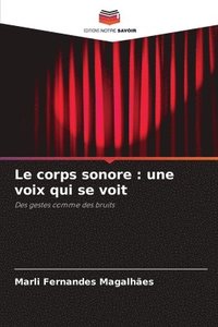 bokomslag Le corps sonore