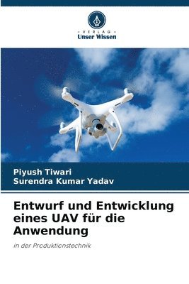 bokomslag Entwurf und Entwicklung eines UAV fr die Anwendung