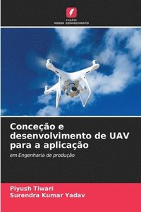 bokomslag Conceo e desenvolvimento de UAV para a aplicao