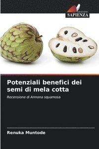 bokomslag Potenziali benefici dei semi di mela cotta