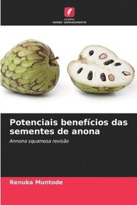 bokomslag Potenciais benefcios das sementes de anona