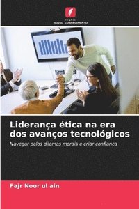 bokomslag Liderana tica na era dos avanos tecnolgicos