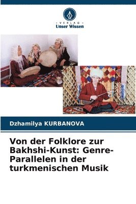 bokomslag Von der Folklore zur Bakhshi-Kunst