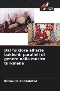 bokomslag Dal folklore all'arte bakhshi