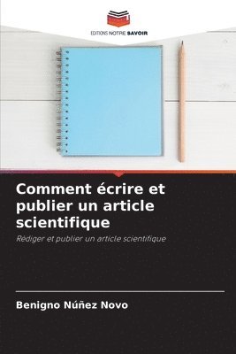 Comment crire et publier un article scientifique 1