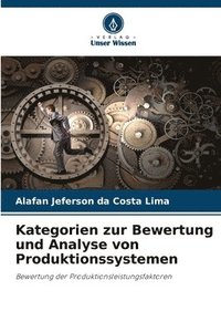 bokomslag Kategorien zur Bewertung und Analyse von Produktionssystemen