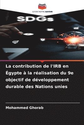 contribution de l'IRB en Égypte à la réalisation du 9e objectif de développement durable des Nations unies