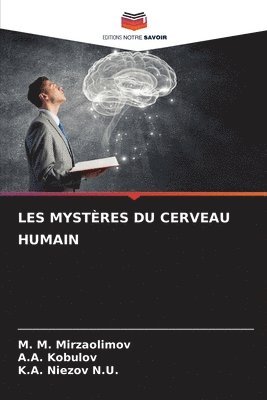 bokomslag Les Mystres Du Cerveau Humain