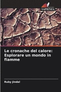 bokomslag Le cronache del calore