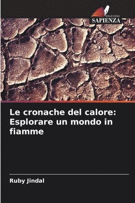 bokomslag Le cronache del calore