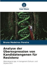 bokomslag Analyse der berexpression von Kandidatengenen fr Resistenz