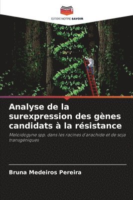 bokomslag Analyse de la surexpression des gnes candidats  la rsistance