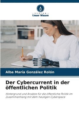 Alba María González Rolón, Alba María - Cybercurrent in der öffentlichen Politik, Häftad