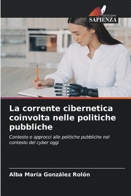 bokomslag La corrente cibernetica coinvolta nelle politiche pubbliche