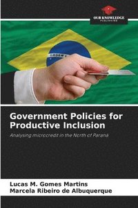 bokomslag Government Policies for Productive Inclusion