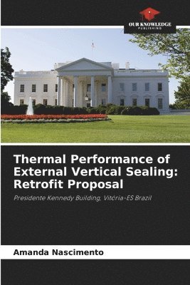 bokomslag Thermal Performance of External Vertical Sealing