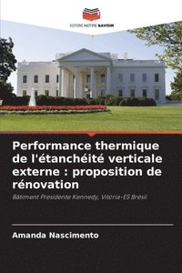 bokomslag Performance thermique de l'tanchit verticale externe