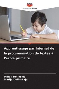 bokomslag Apprentissage par Internet de la programmation de textes  l'cole primaire