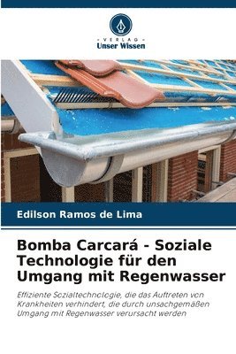 bokomslag Bomba Carcar - Soziale Technologie fr den Umgang mit Regenwasser