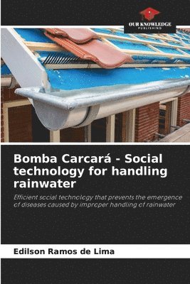 bokomslag Bomba Carcar - Social technology for handling rainwater