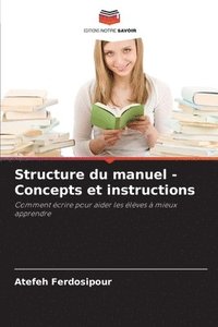 bokomslag Structure du manuel - Concepts et instructions