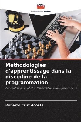 bokomslag Mthodologies d'apprentissage dans la discipline de la programmation