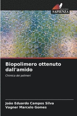 bokomslag Biopolimero ottenuto dall'amido