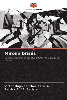 Miroirs brisés