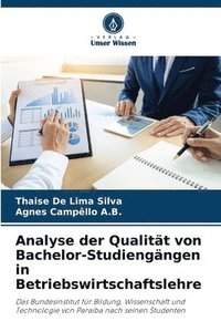 bokomslag Analyse der Qualitt von Bachelor-Studiengngen in Betriebswirtschaftslehre